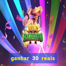 ganhar 30 reais agora no pix